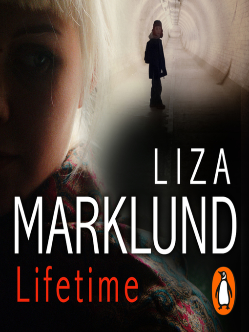 Title details for Lifetime by Liza Marklund - Available